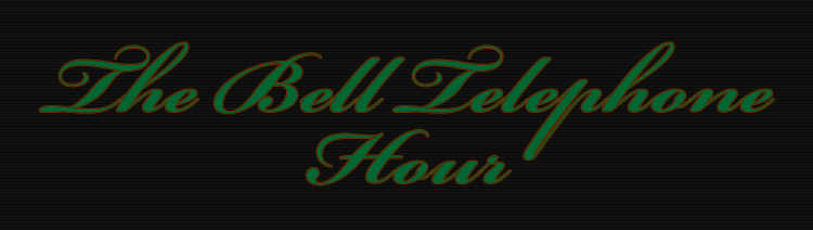 The Bell Telephone Hour Footage Library